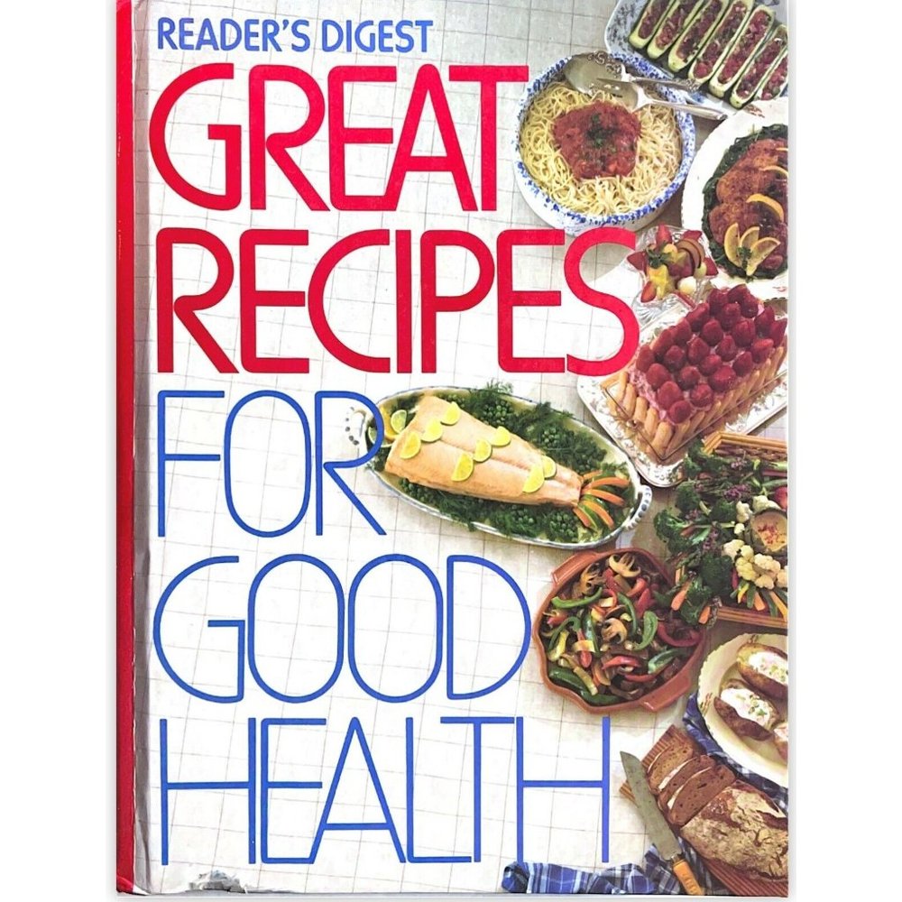 READER'S DIGEST Great Recipes for Good Health 1995